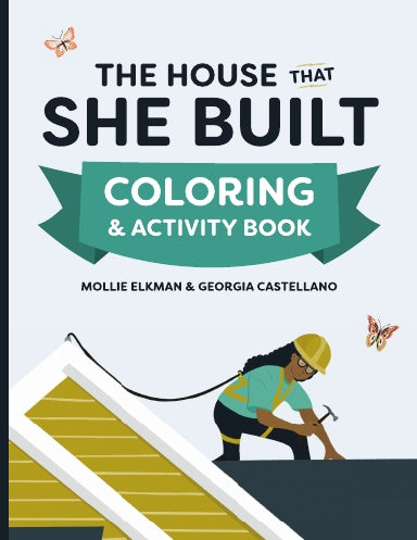 Coloring & Activity Book - The House That She Built